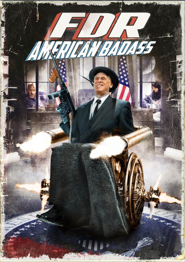FDR: American Badass! poster